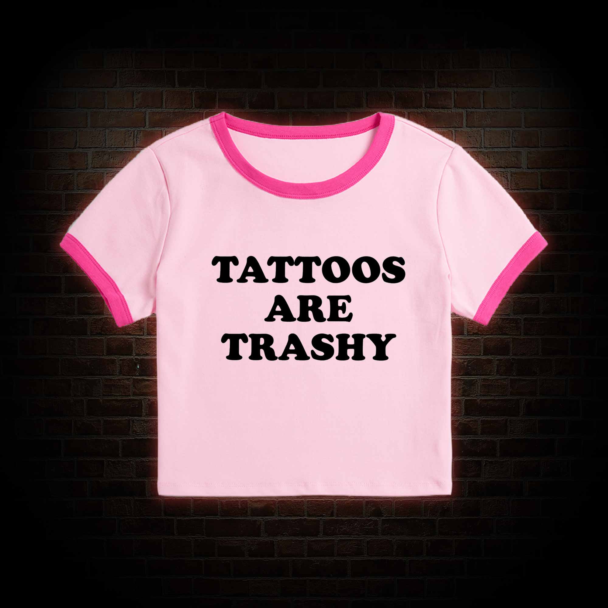 Tattoos Are Trashy Baby Tee