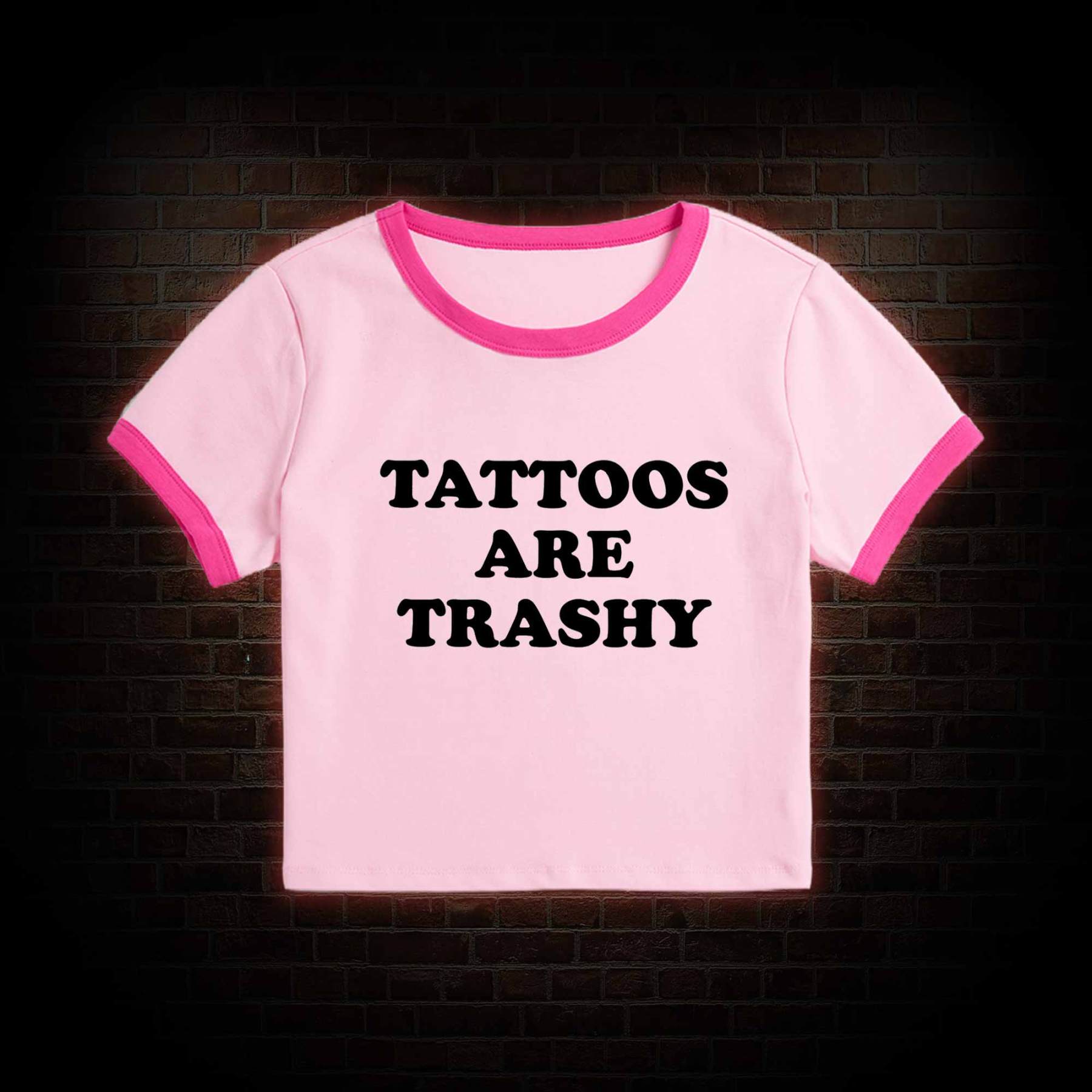 Tattoos Are Trashy Baby Tee