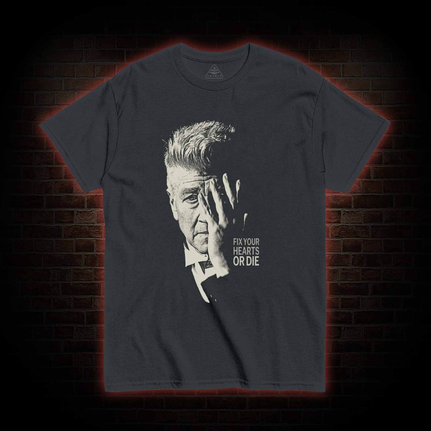 Fix Your Hearts or Die T-shirt