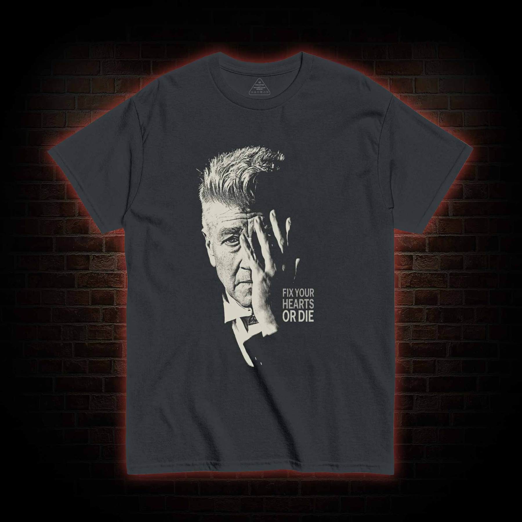 Fix Your Hearts or Die T-shirt