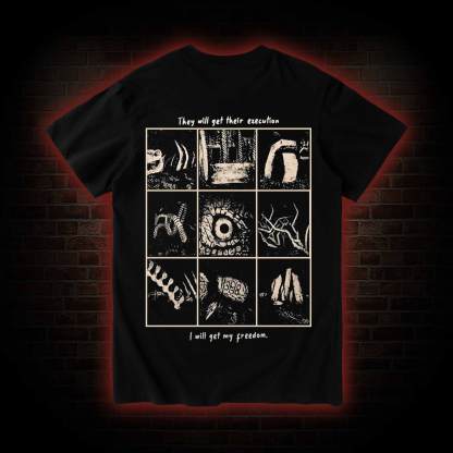 I will Gain My Freedom T-shirt