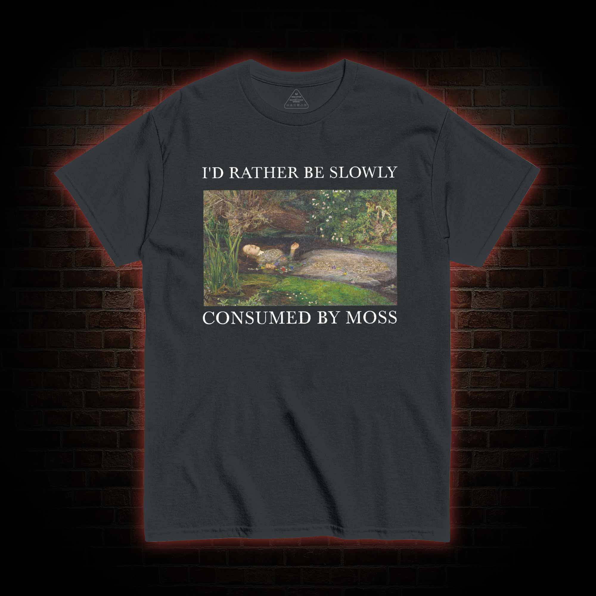Slowly Consumed by Moss T-shirt