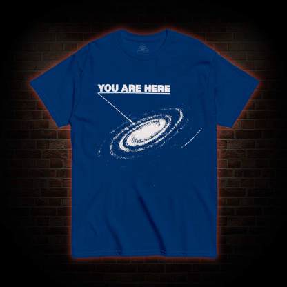 You Are Here T-shirt