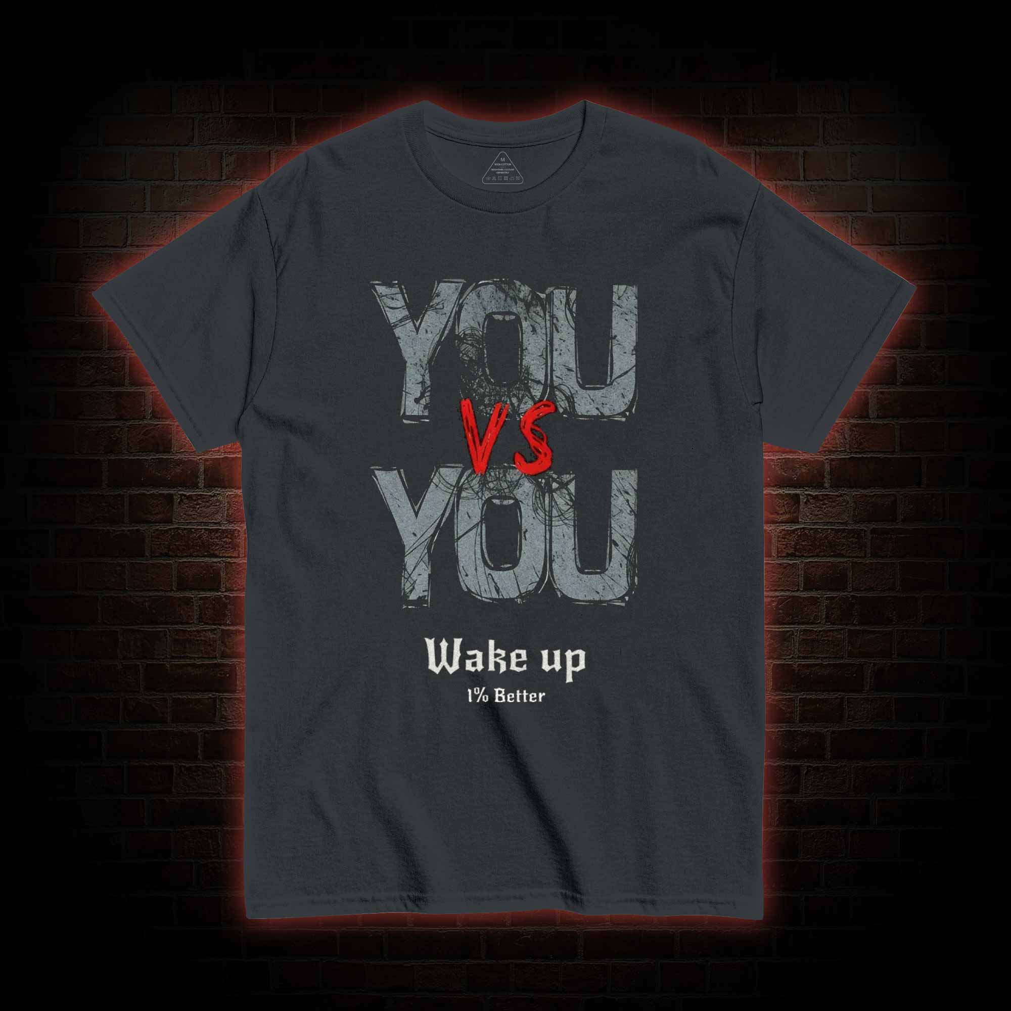 You Vs You T-shirt