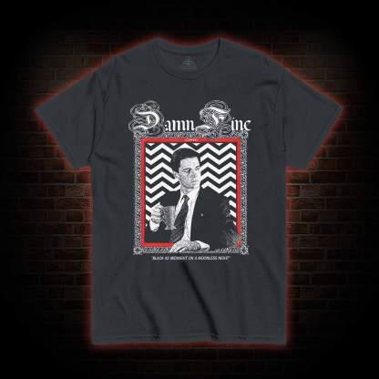 Damn Fine T-shirt