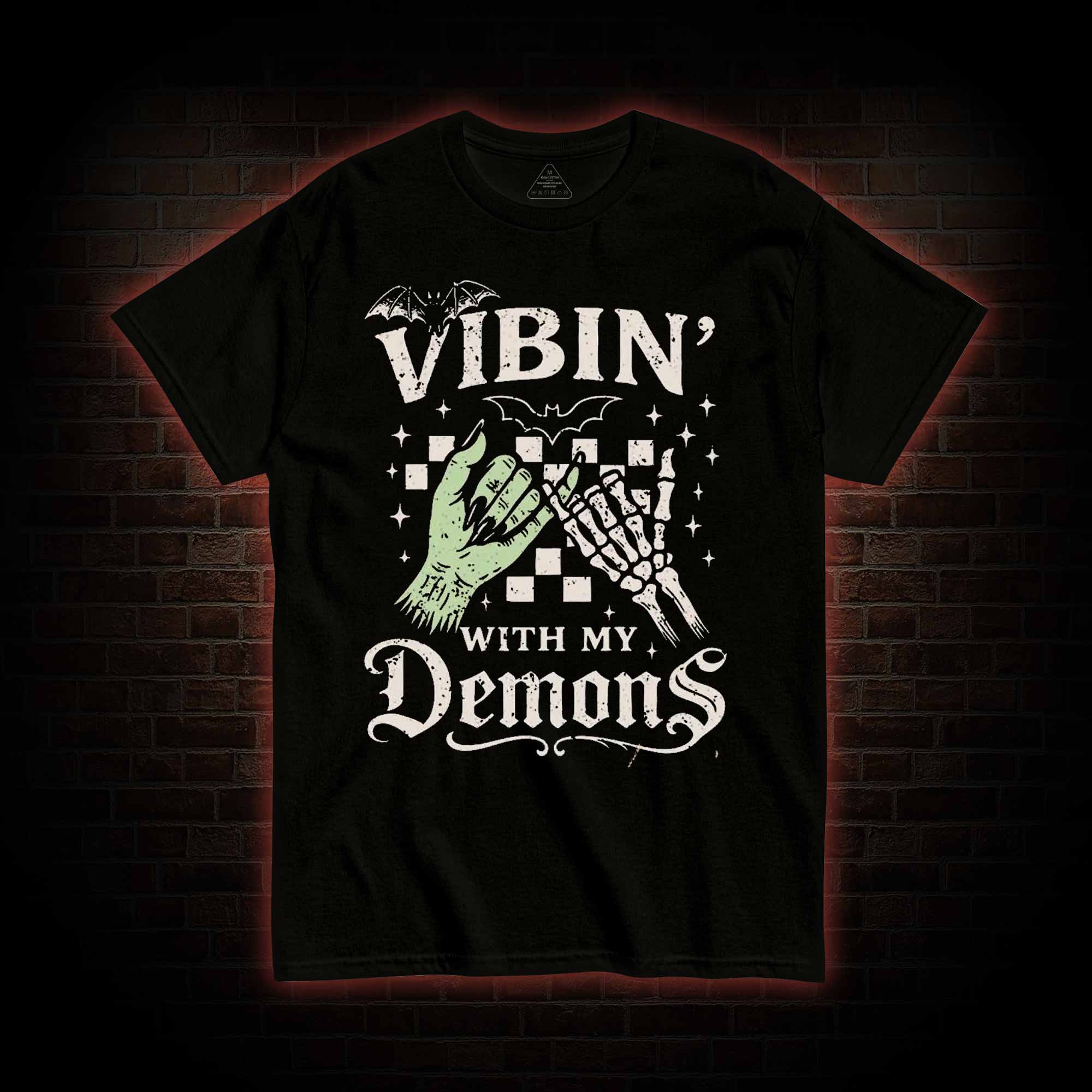 Vibing with My Demons T-shirt