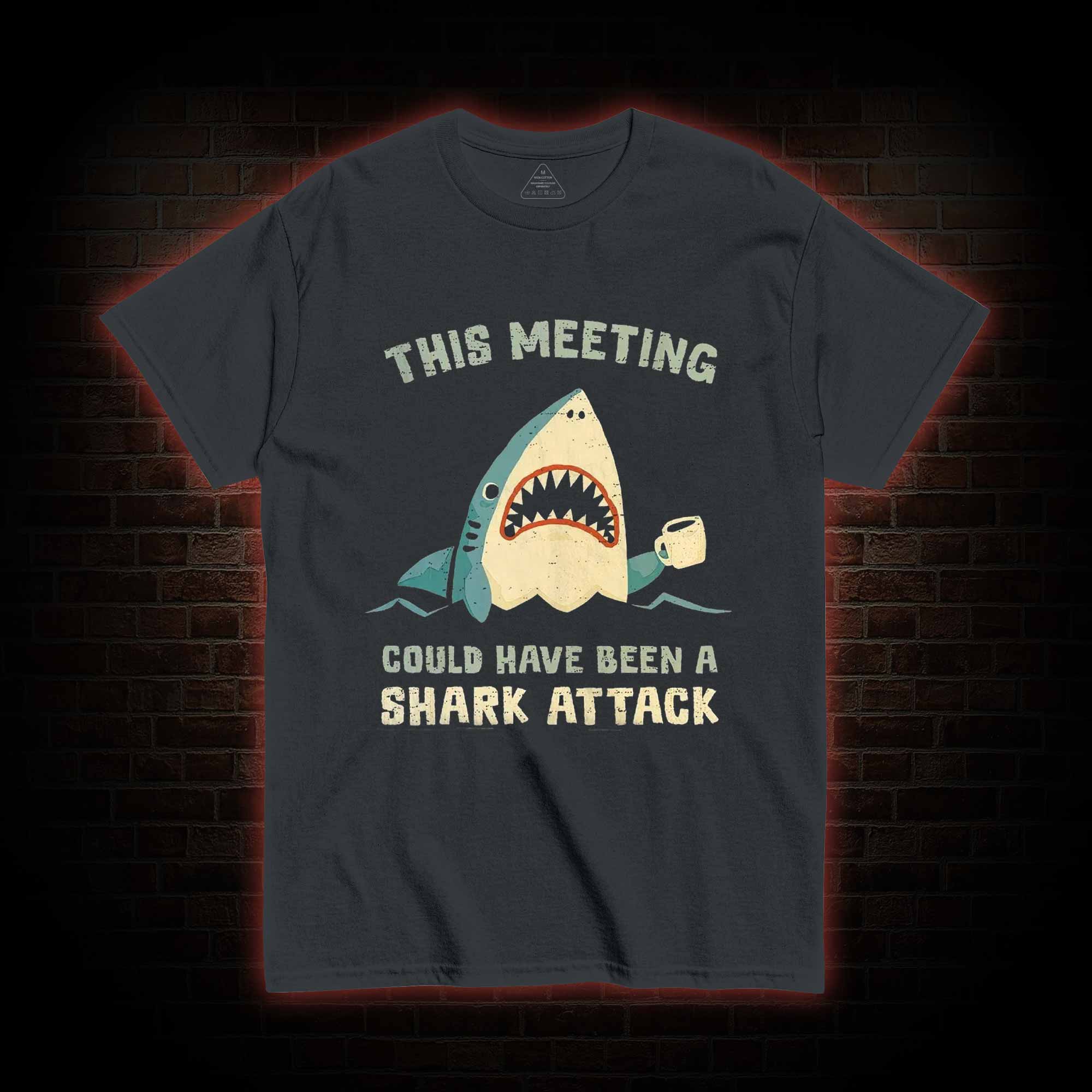 This Meeting could have been a T-shirt