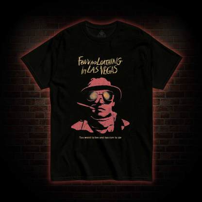 Too Weird to Live and too Rare to Die T-shirt