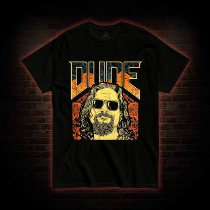 The Dude Abides T-shirt