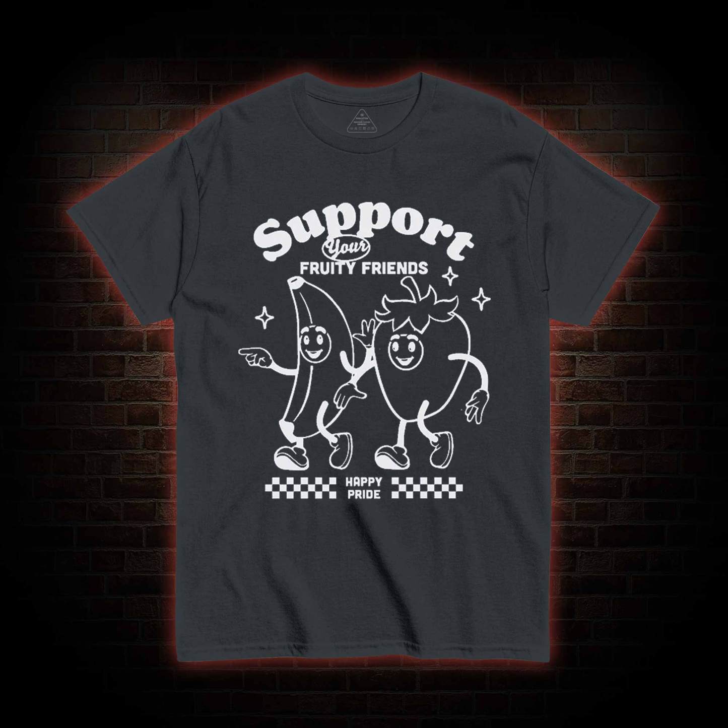 Support Your Fruity Friends T-shirt
