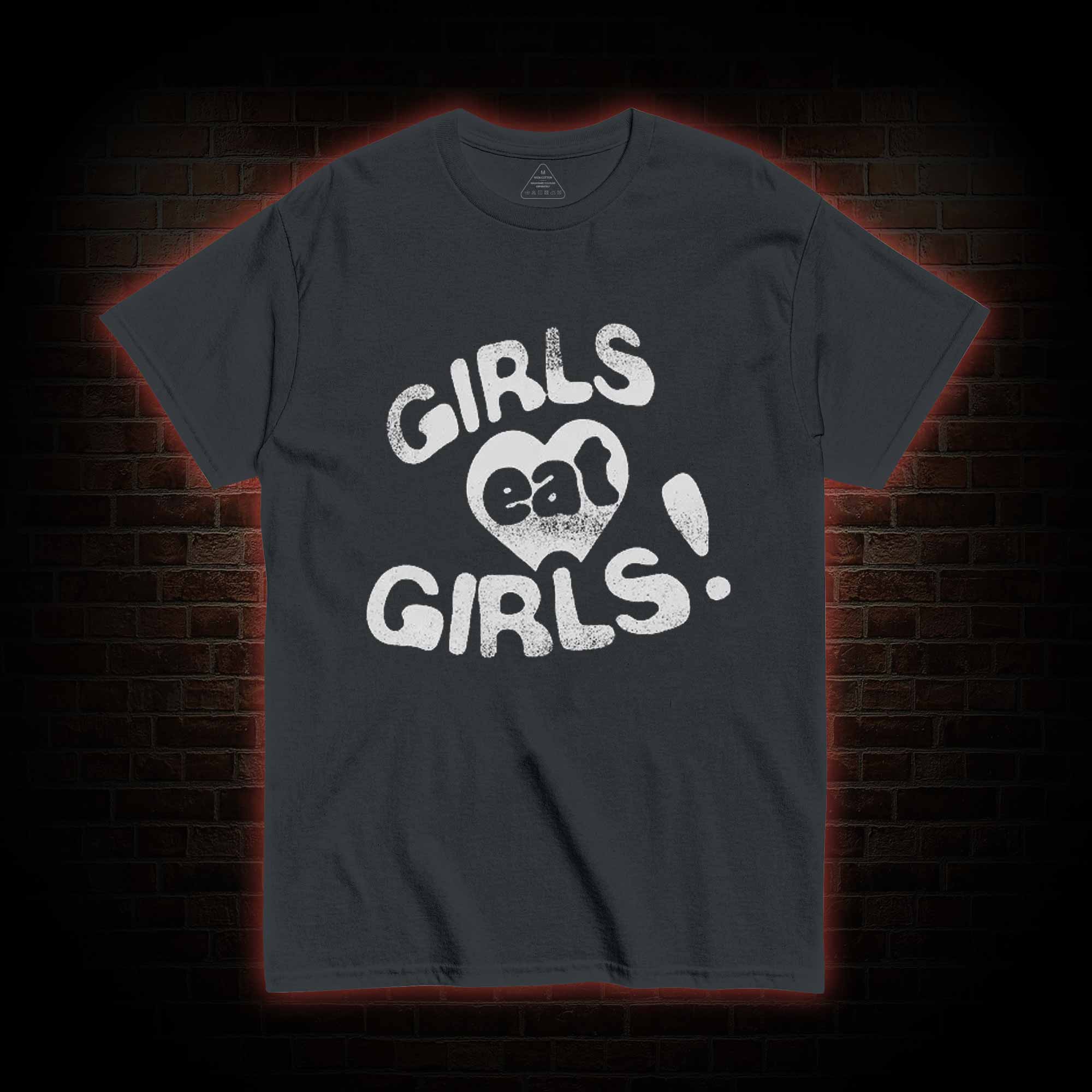 Girls Eat Girls T-shirt