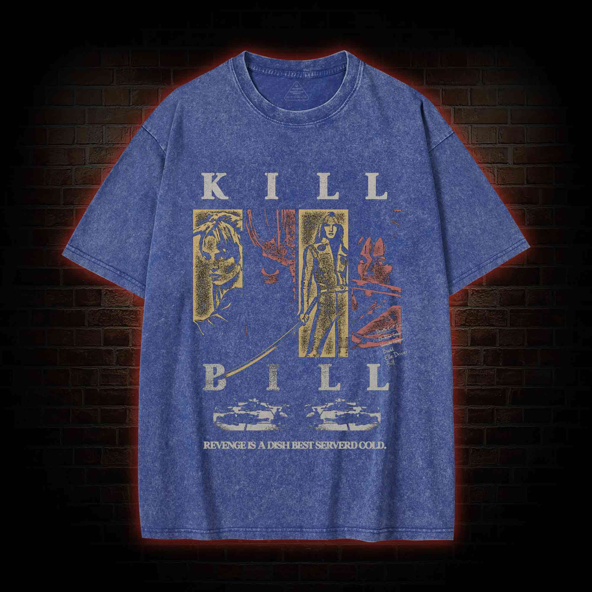 Revenge is a Dish Best Serverd Cold Washed T-shirt