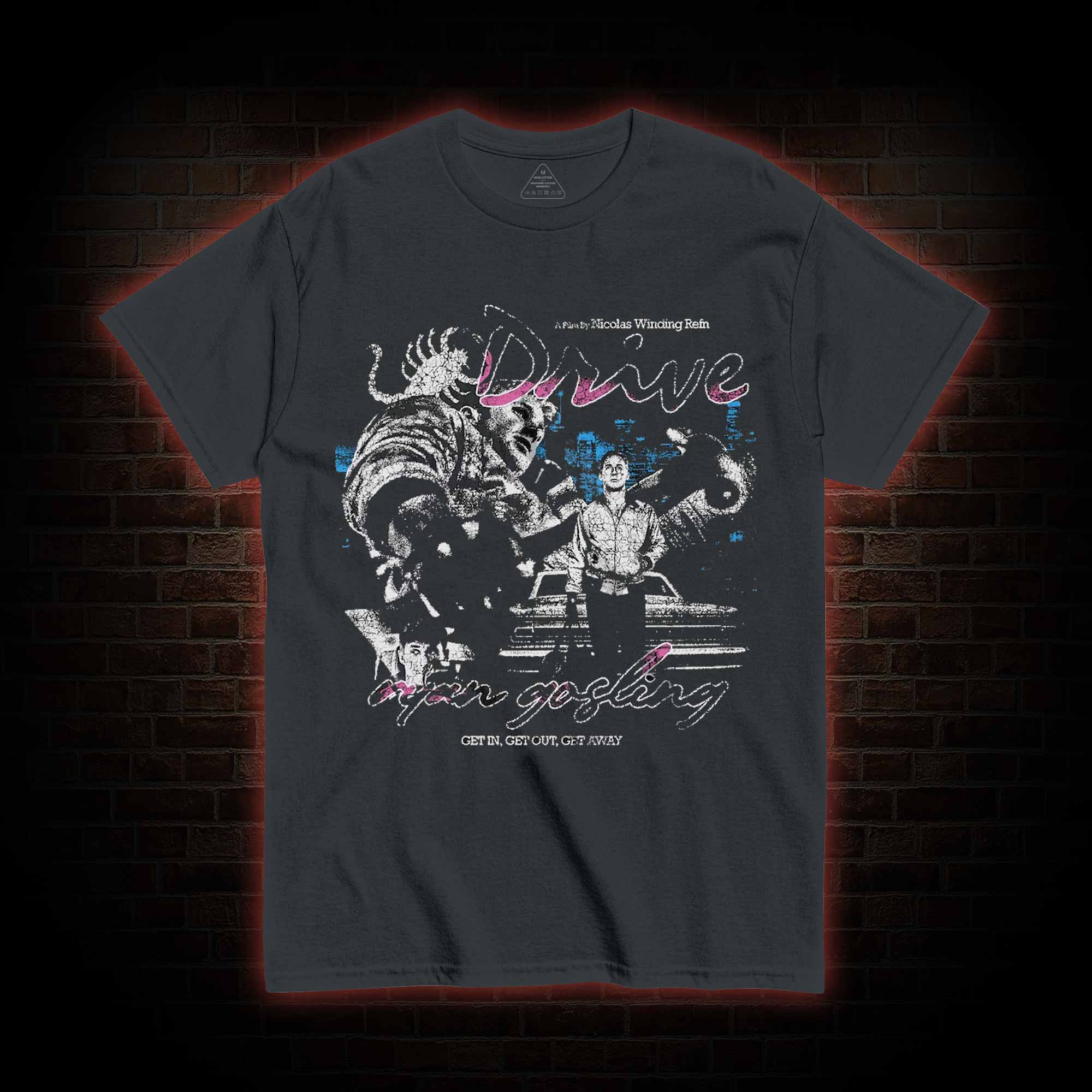 Get in Get out Get away T-shirt