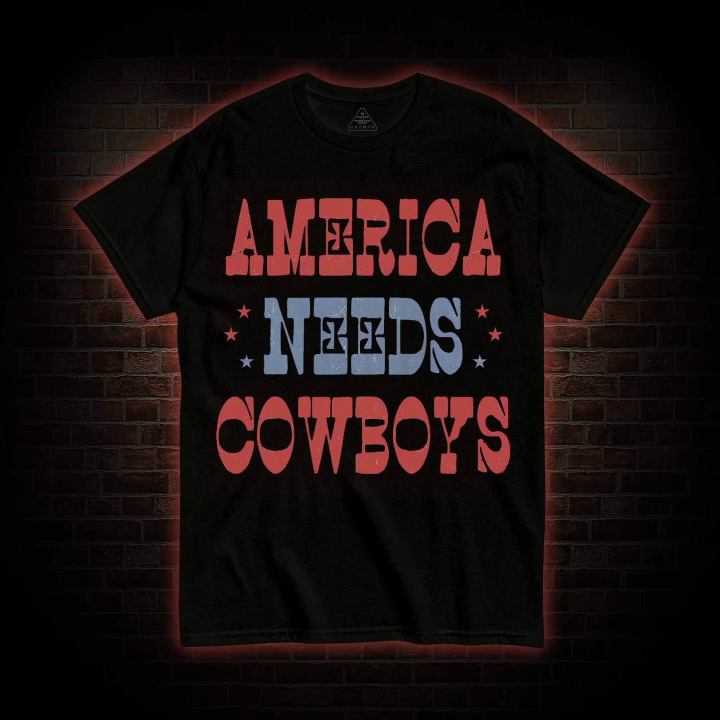 America Needs Cowboys T-shirt
