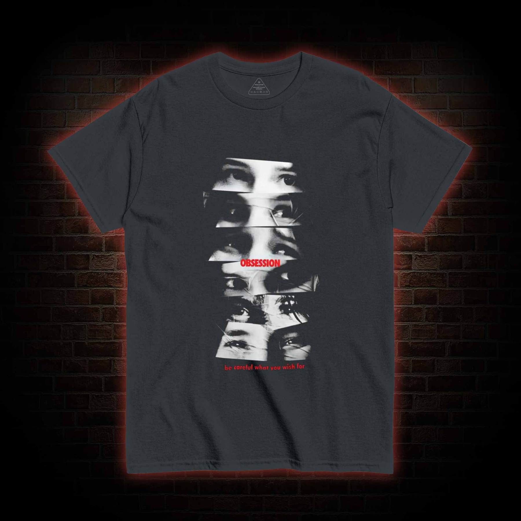 Be Careful What You Wish for T-shirt