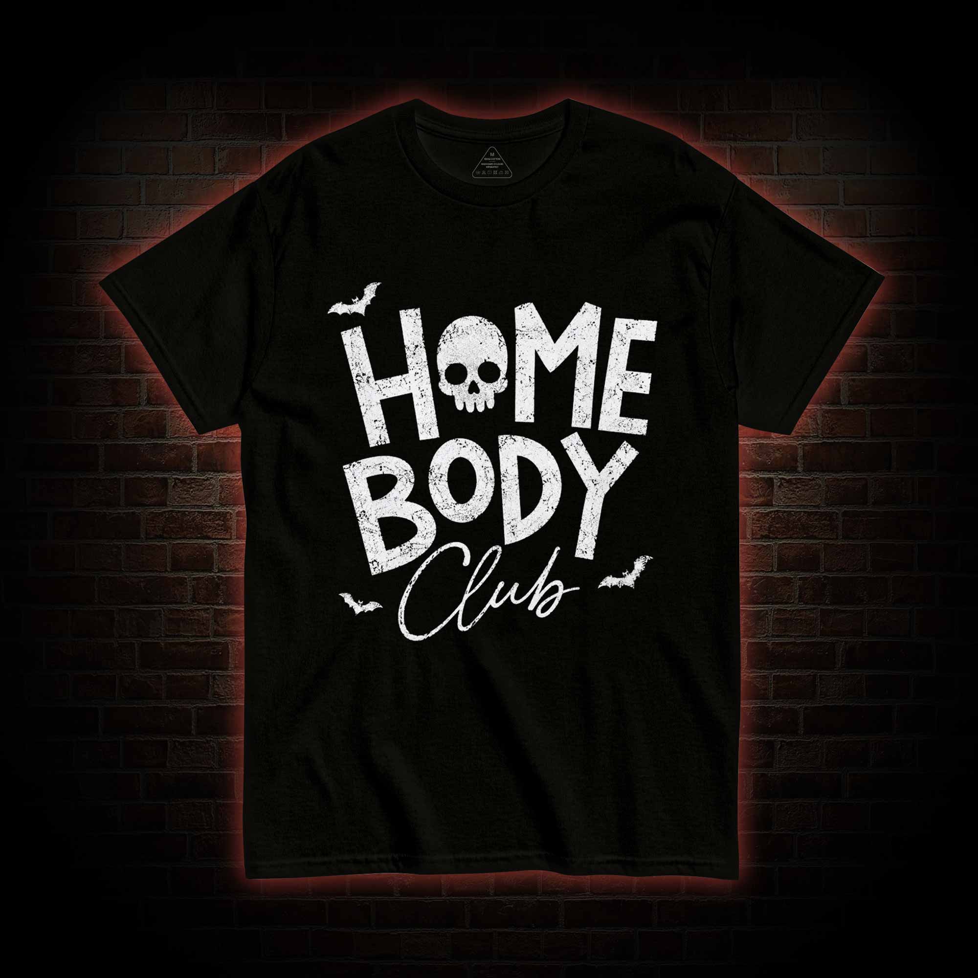 Goth Home Body Club T-shirt