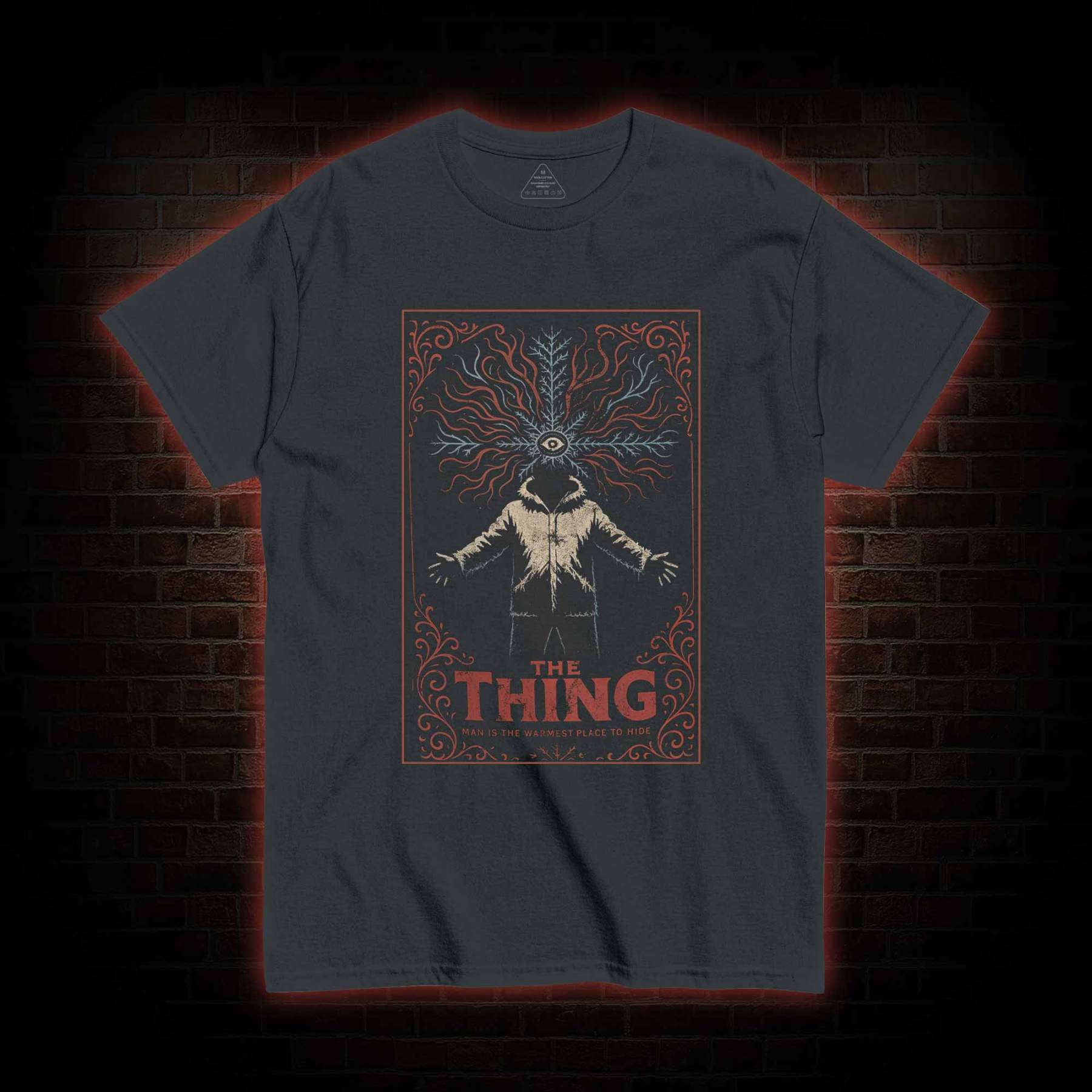 Man is the Warmest Place to Hide T-shirt