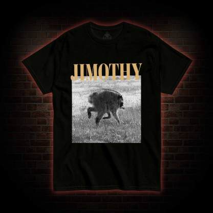 Jimothy T-shirt