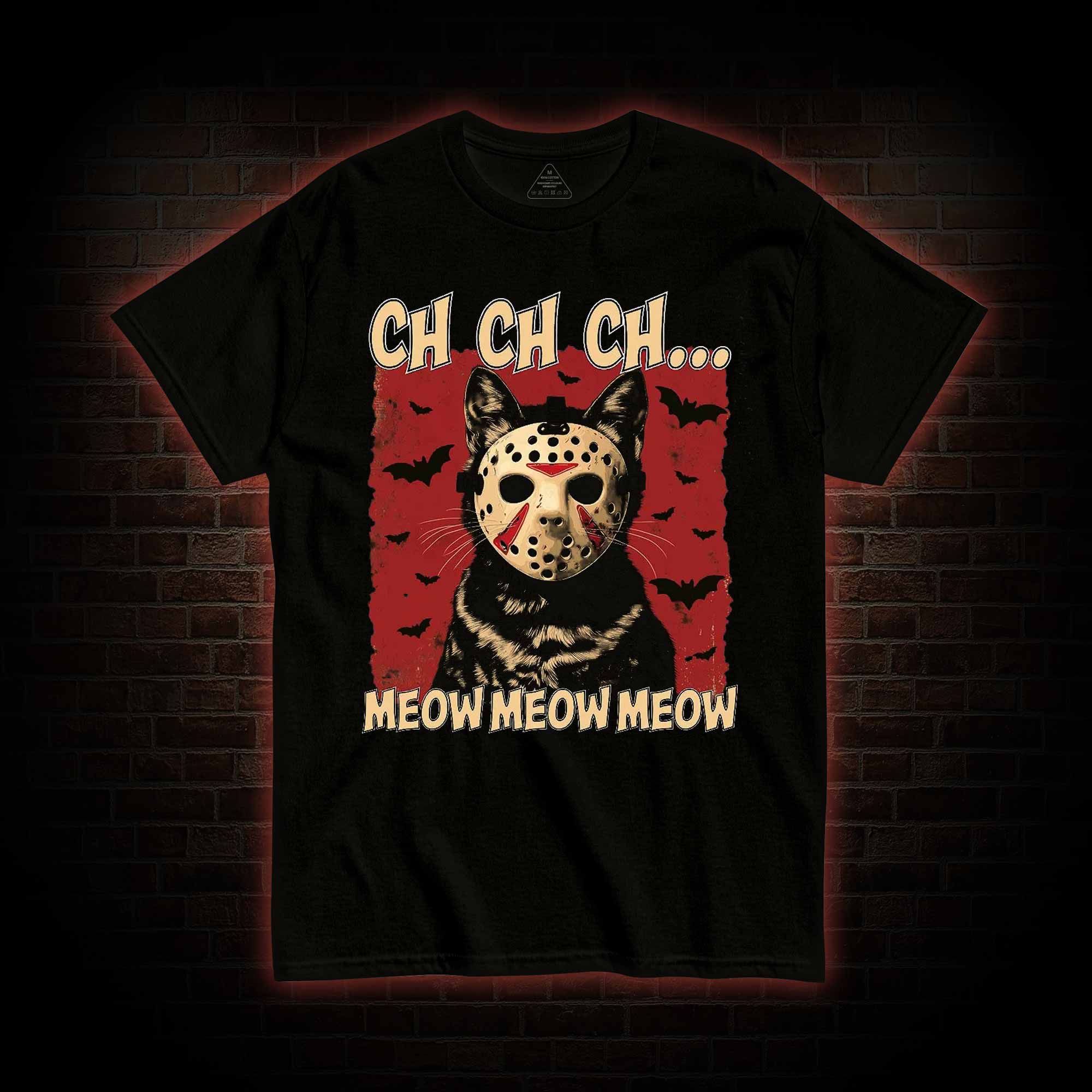 Ch Ch Ch T-shirt