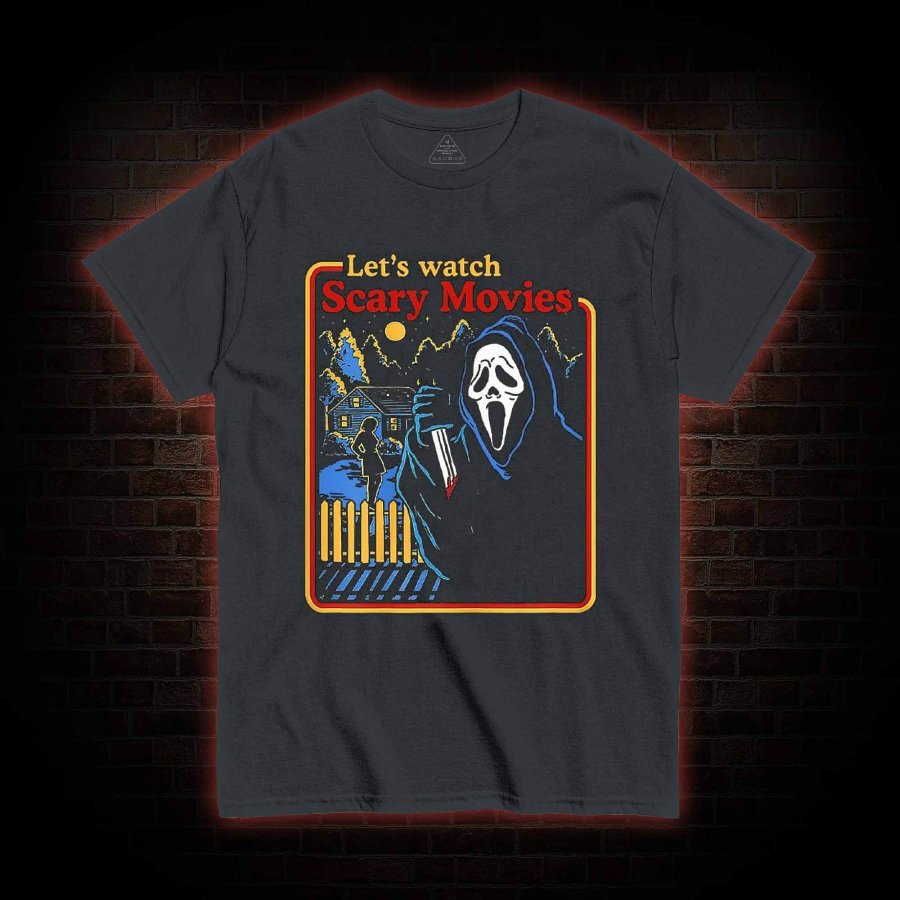 Let's Watch Scary Movies T-shirt