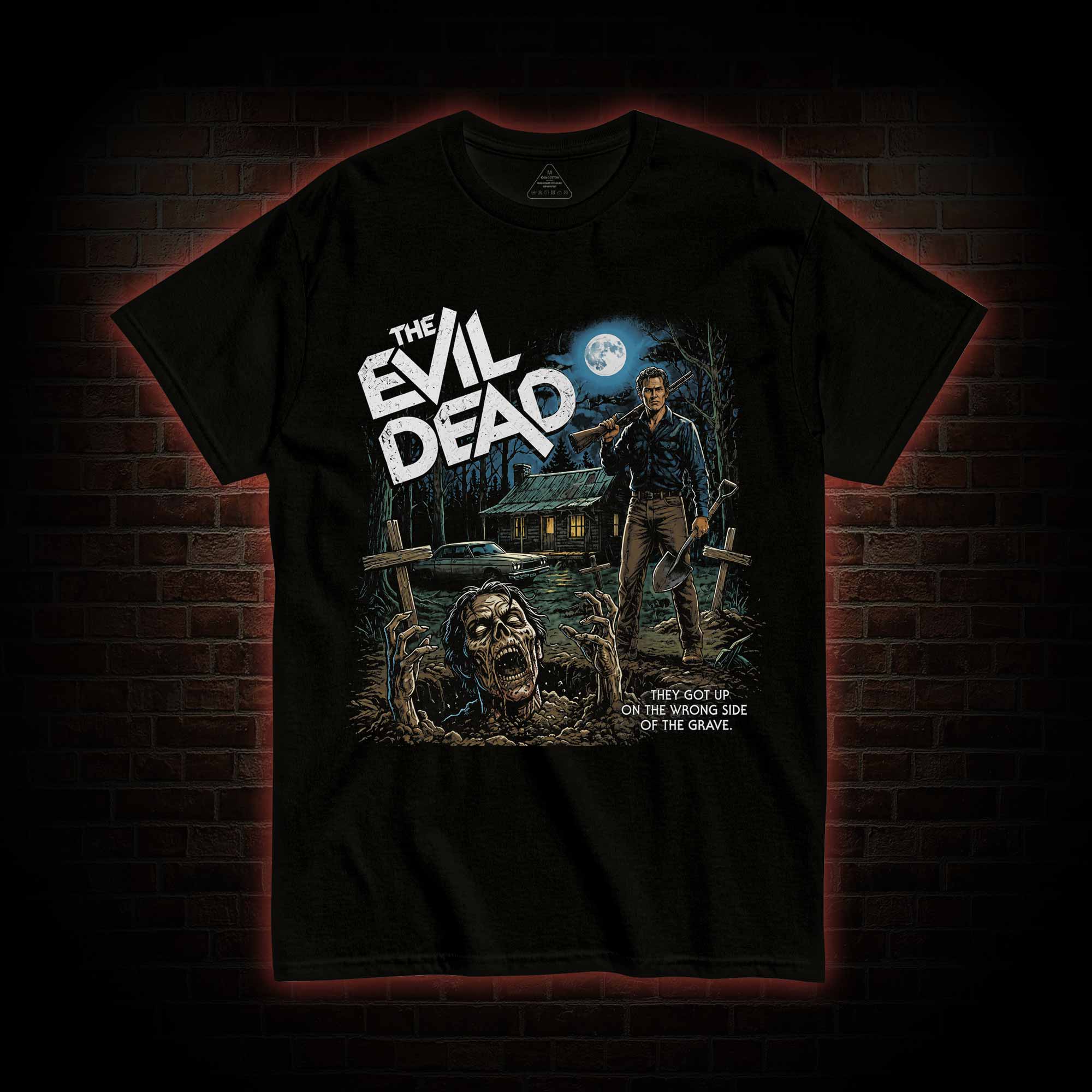 They Got up on the Wrong Side of the Grave T-shirt