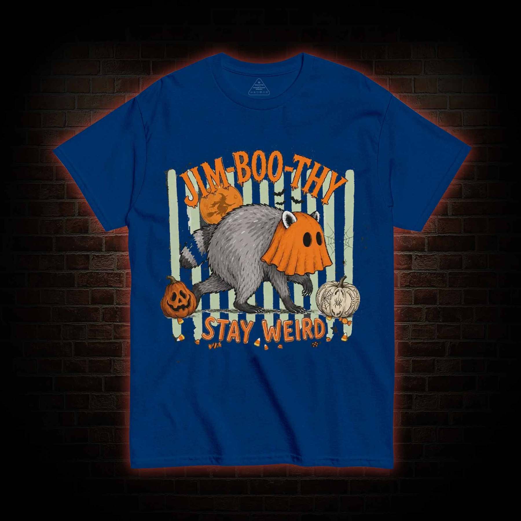 Jim-Boo-Thy Stay Werid T-shirt