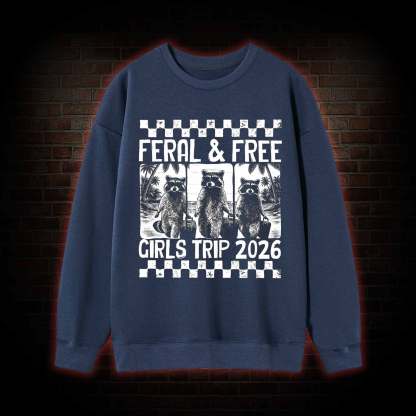 Feral & Free Sweatshirt