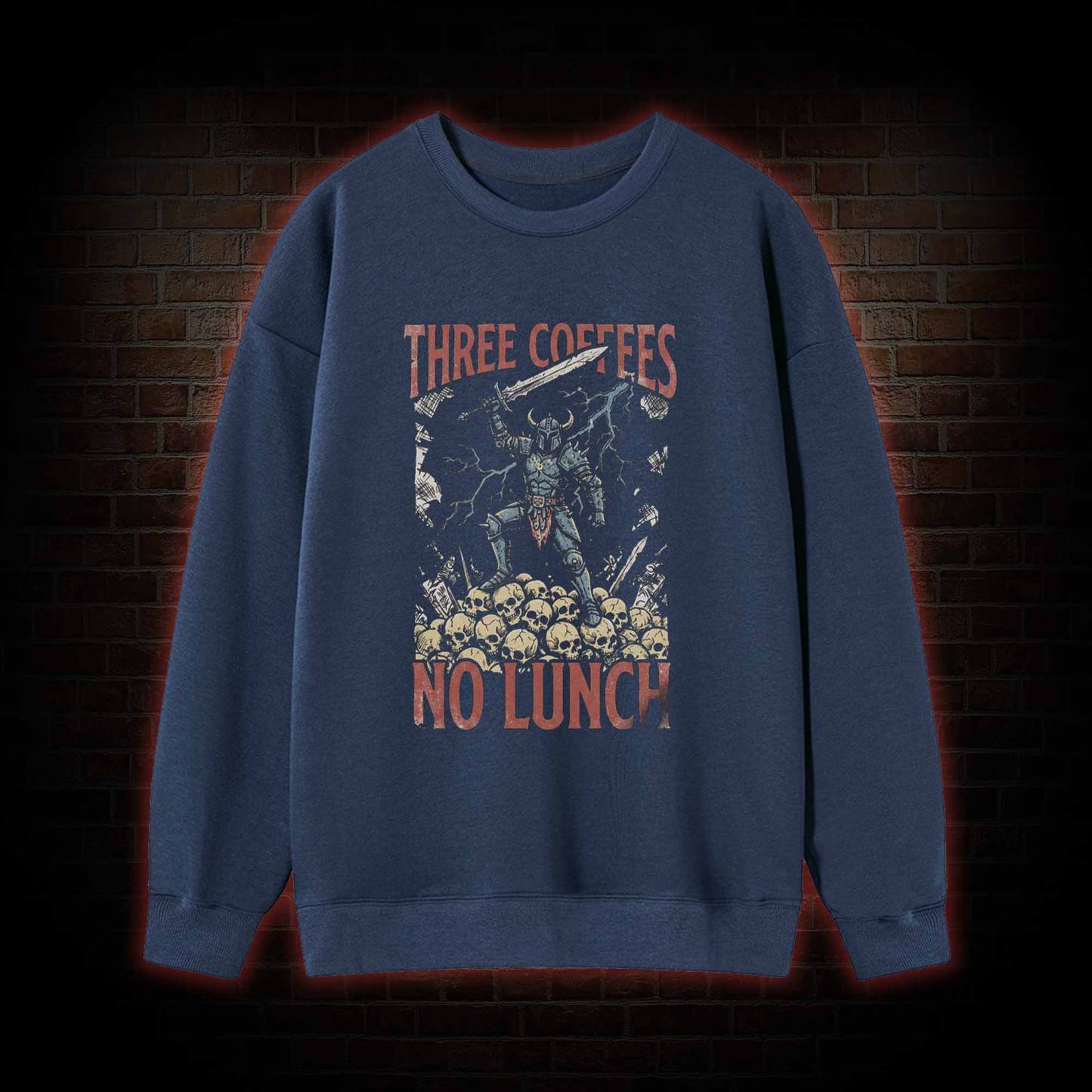 Three Coffees No Lunch Sweatshirt