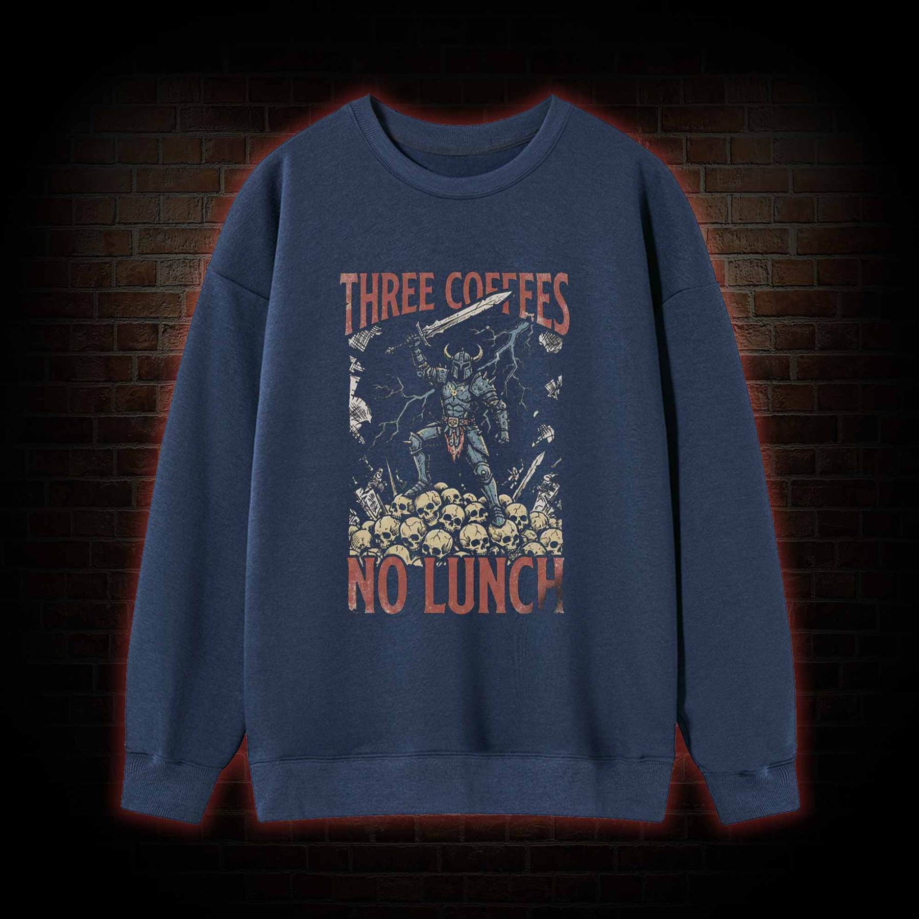 Three Coffees No Lunch Sweatshirt