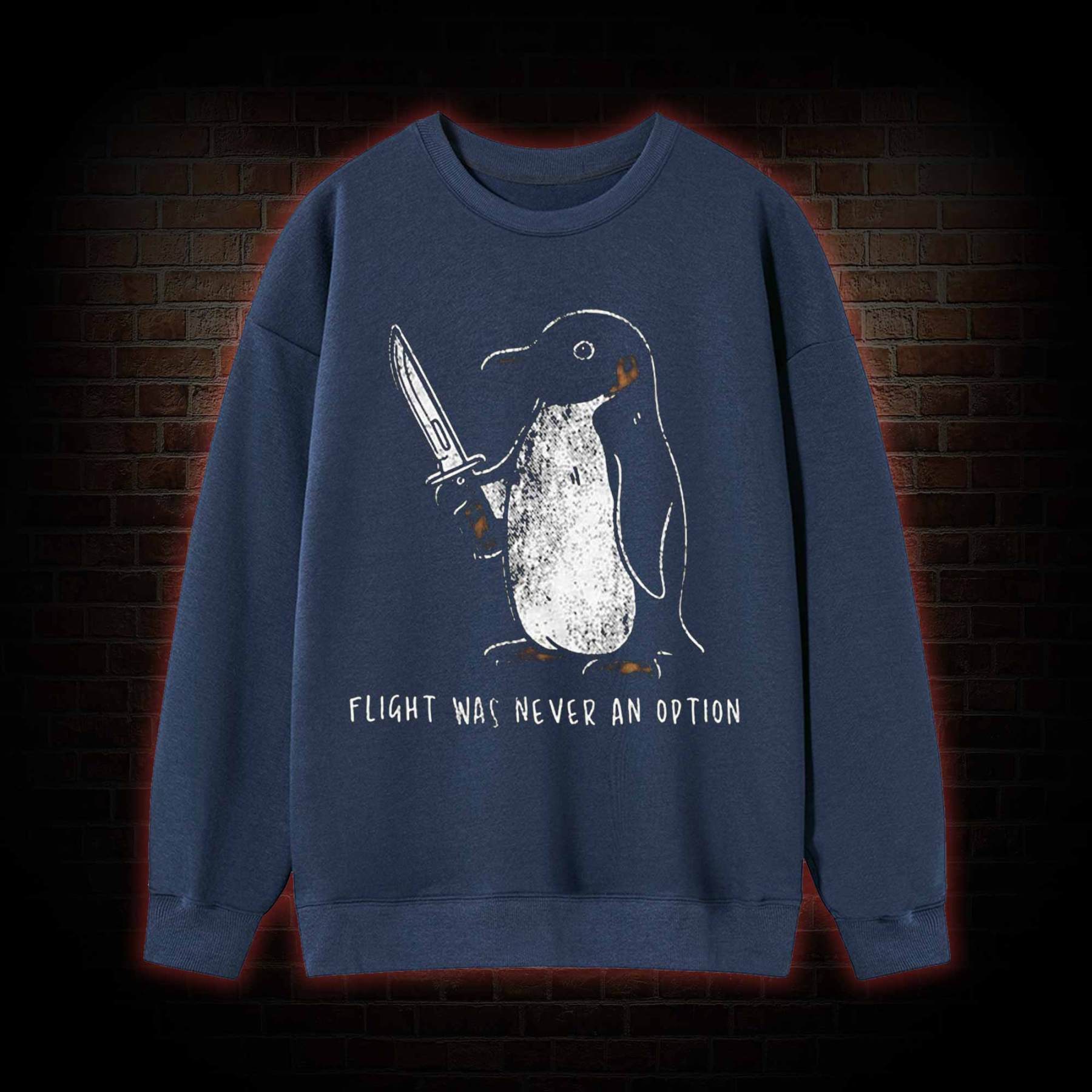 Flight was Never an Option Sweatshirt