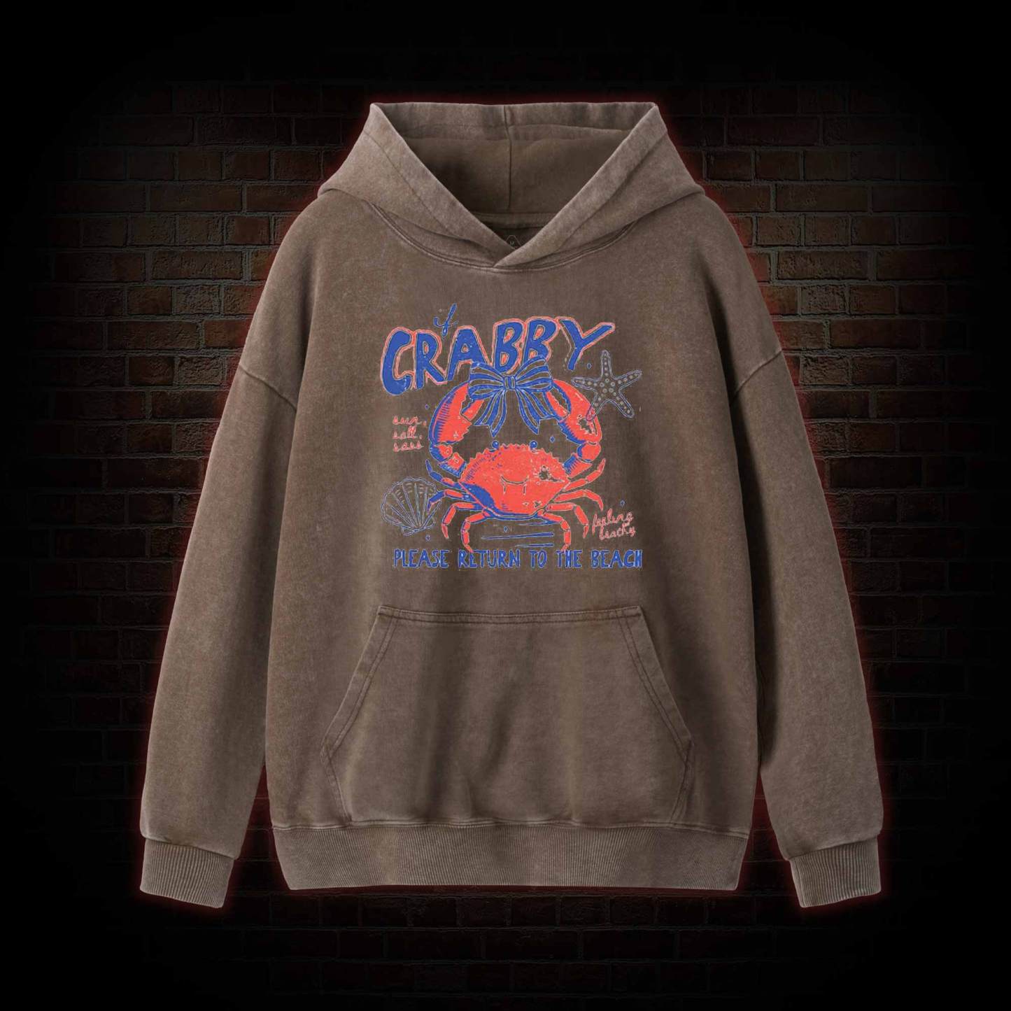 If Crabby Return to Beach Washed Hoodie