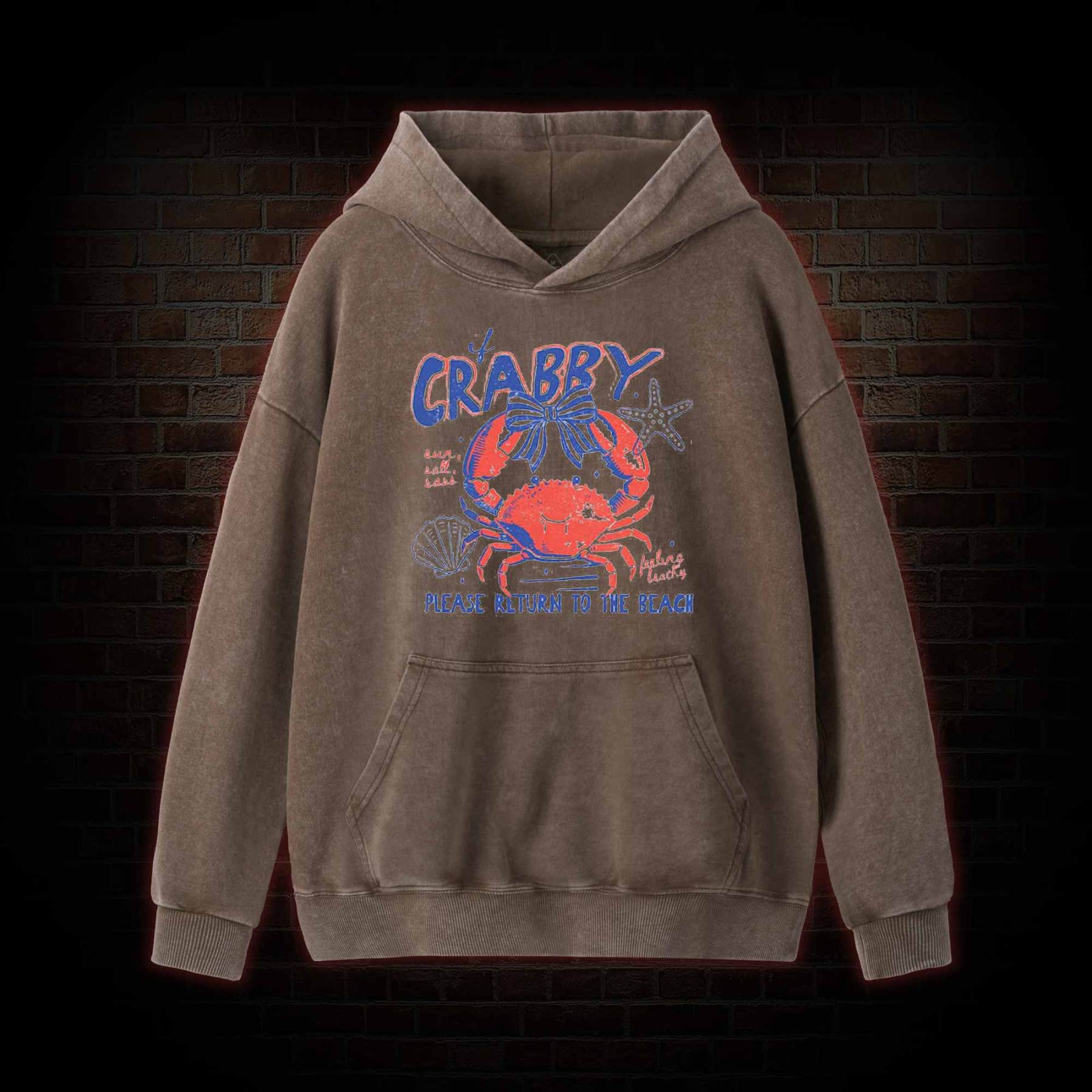 If Crabby Return to Beach Washed Hoodie