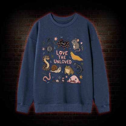 Love the Unloved Sweatshirt