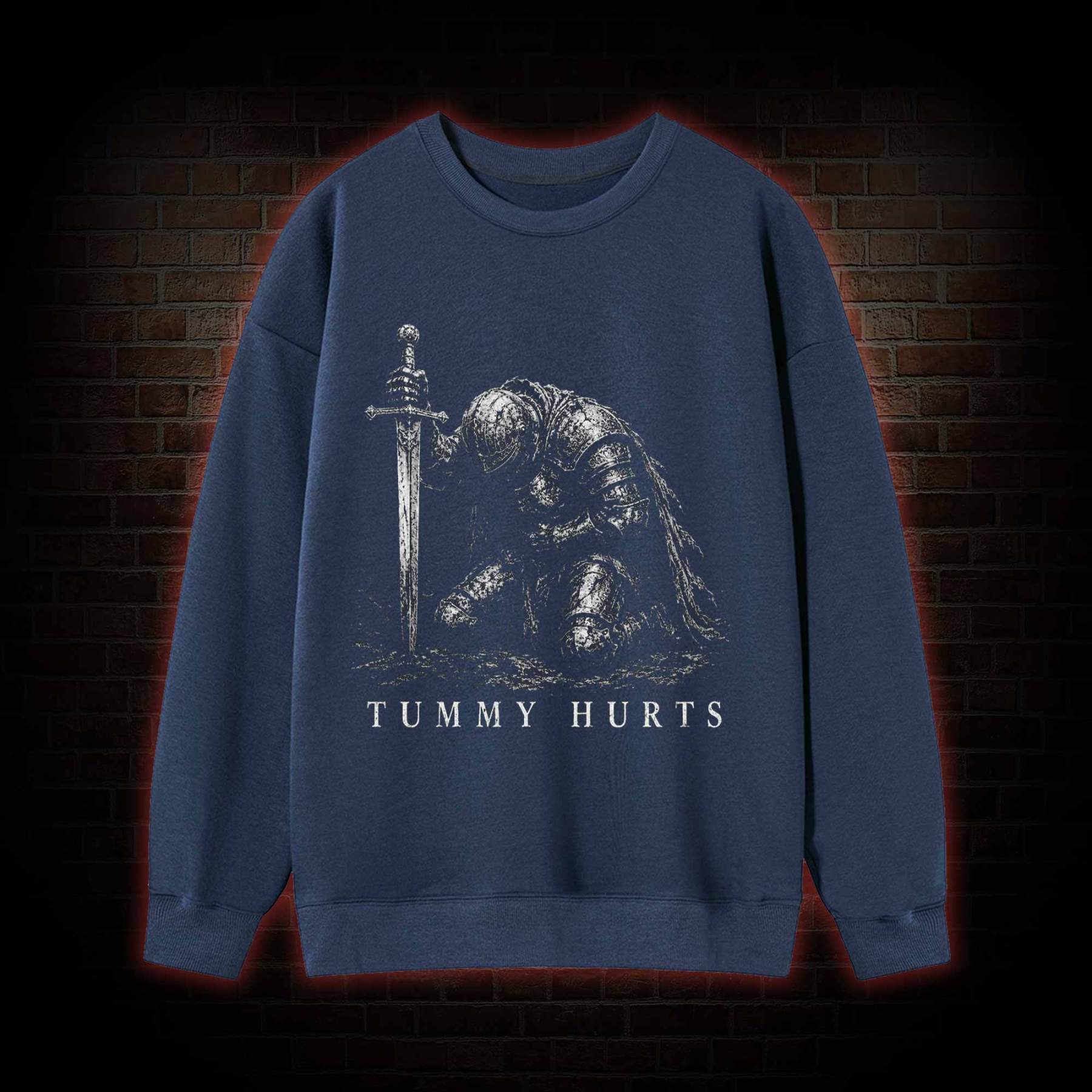Tummy Hurts Knight Sweatshirt