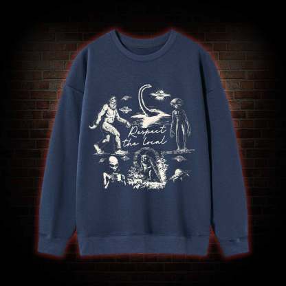 Respect the Local  Sweatshirt