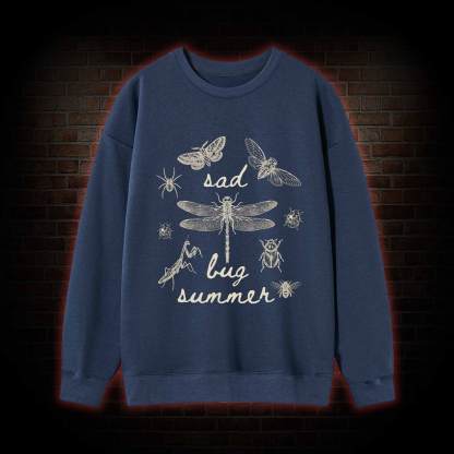 Sad Bug Summer Sweatshirt