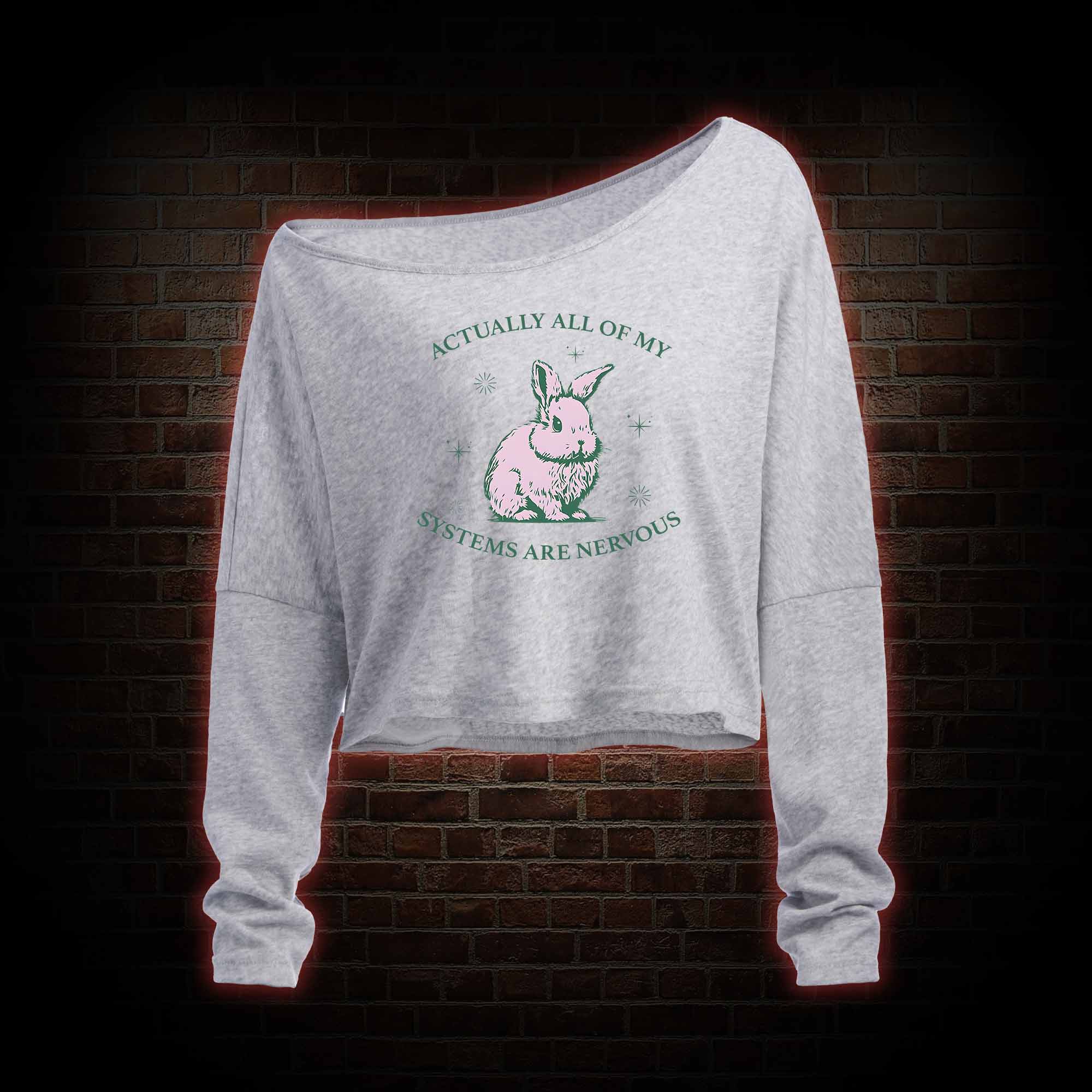 Actually All of My Systems are Nervous Lightweight Off Shoulder Cropped Long-sleeved Top