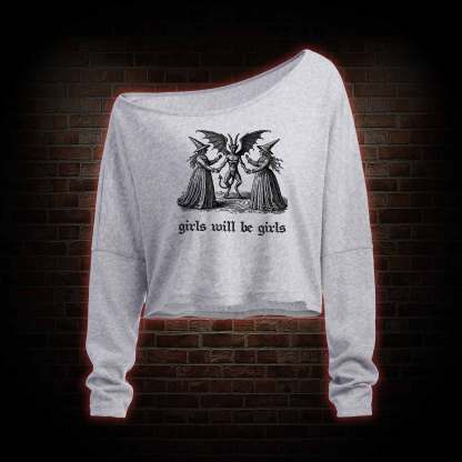 Girls Will Be Girls Off Shoulder Long Sleeve Top