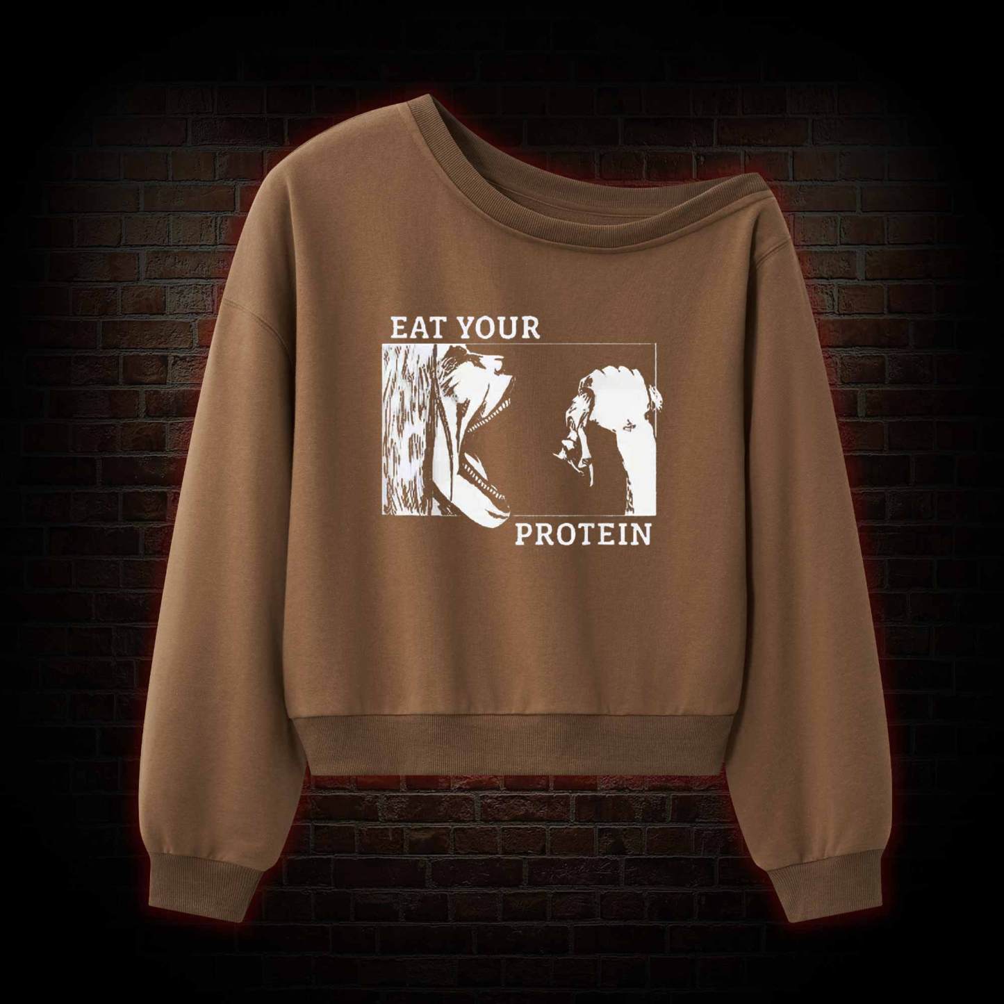 Eat Your Protein Off Shoulder Sweatshirt