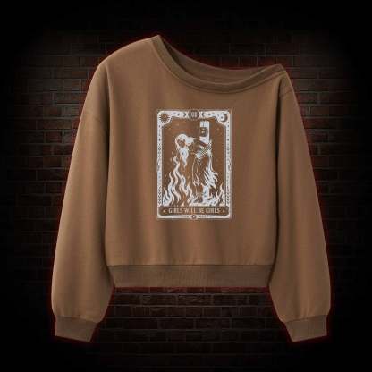 Girls Will be Girls Tarot Off Shoulder Sweatshirt