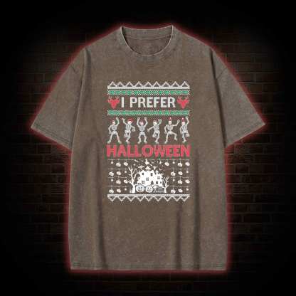 I Prefer Halloween Washed T-shirt