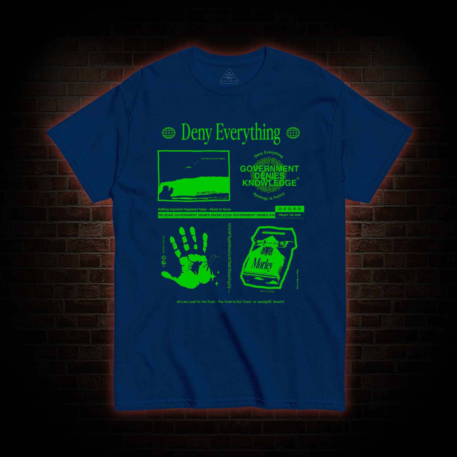 Deny Everything T-Shirt 