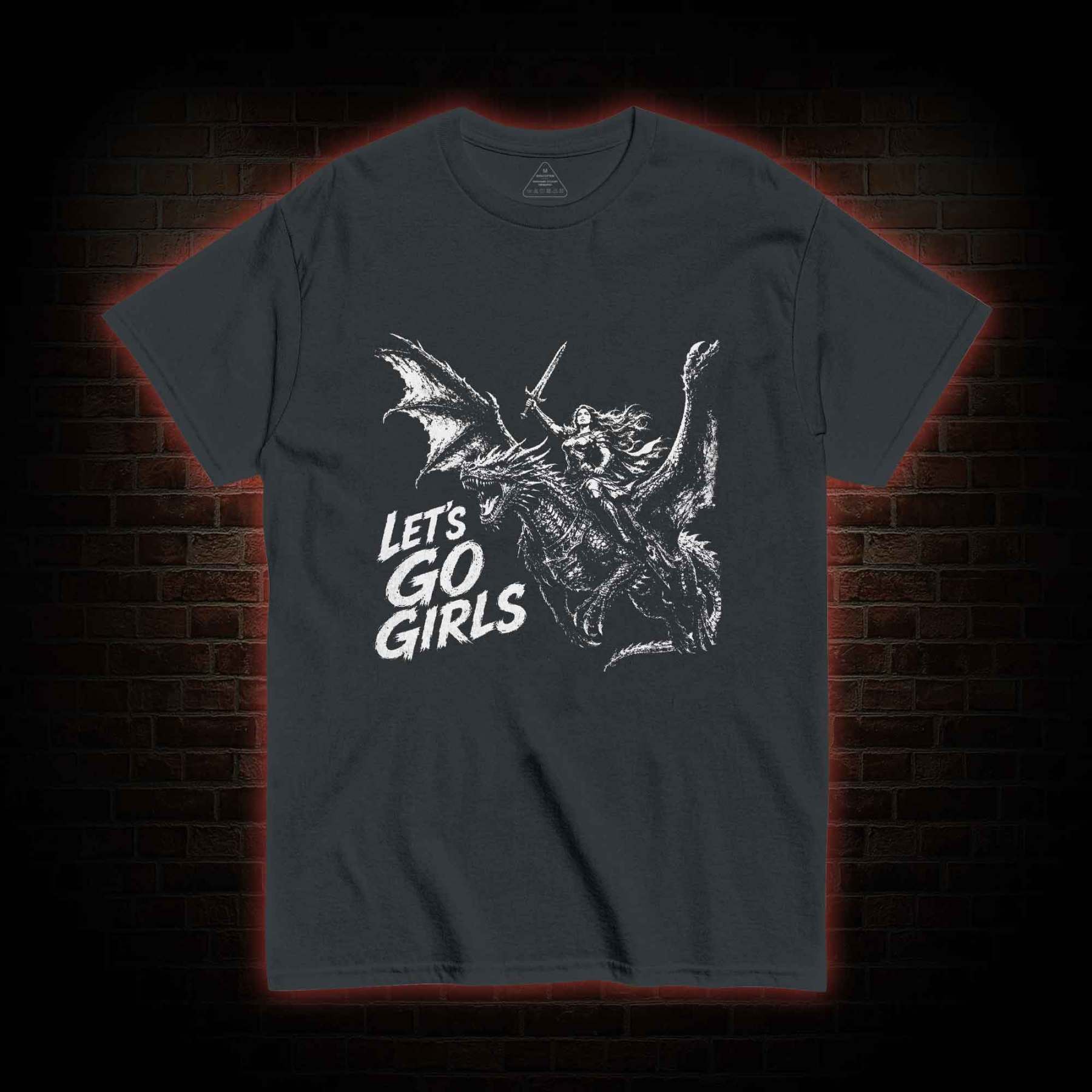 Let's Go Girls T-shirt