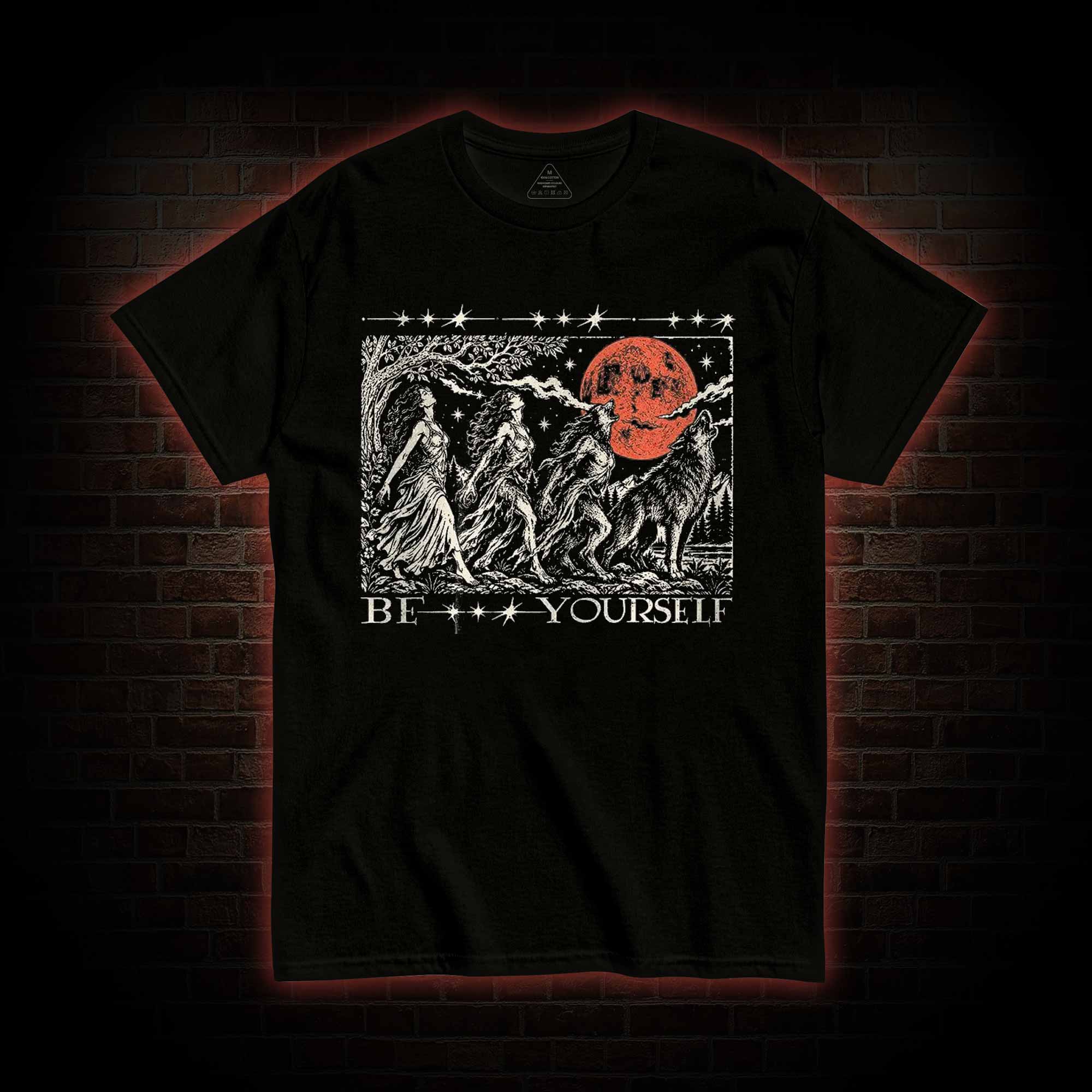 Be Yourself T-shirt