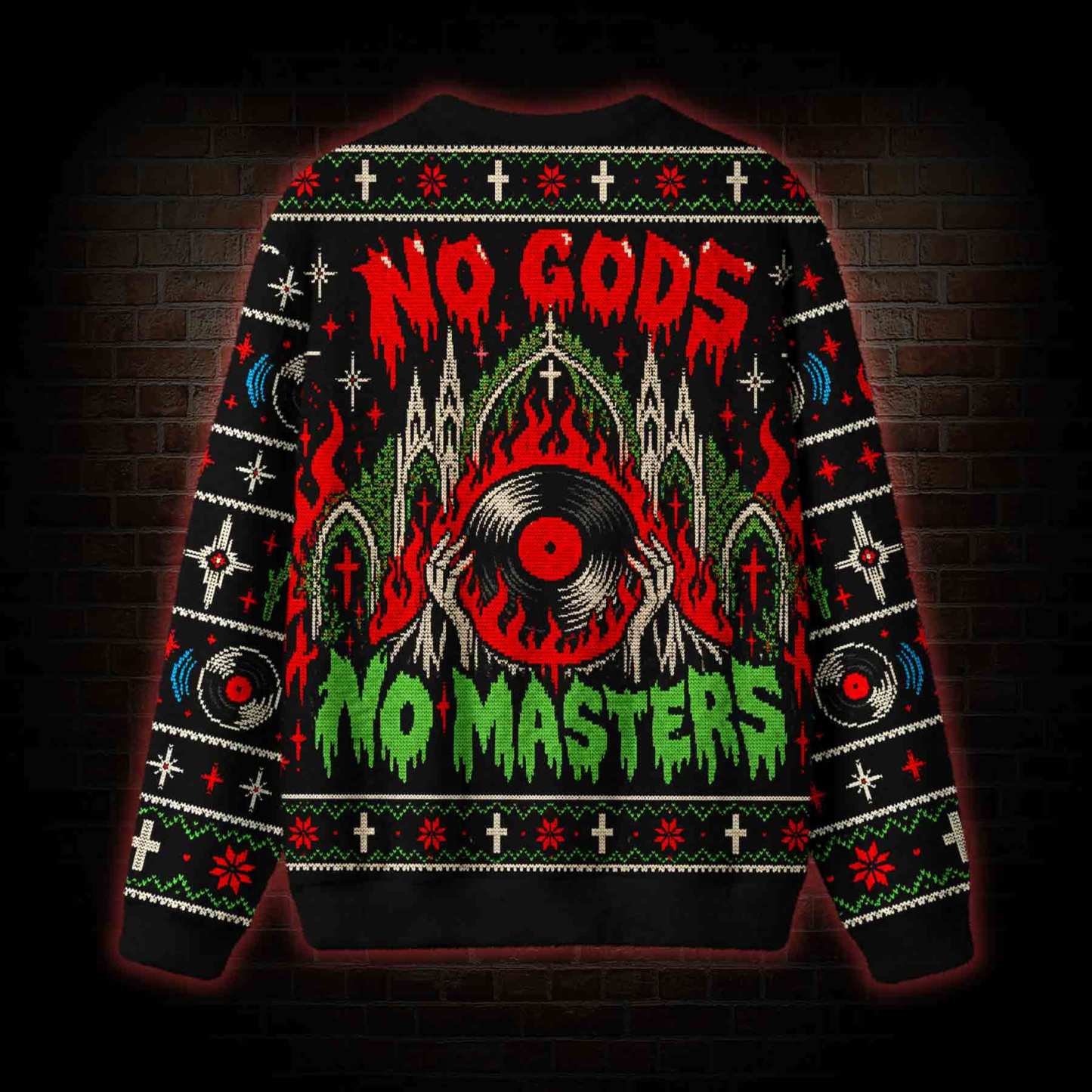 No Gods No Masters Ugly Sweatshirts