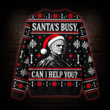Santa's Busy, can I Help You? Ugly Sweatshirts