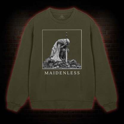 Maidenless Sweatshirt