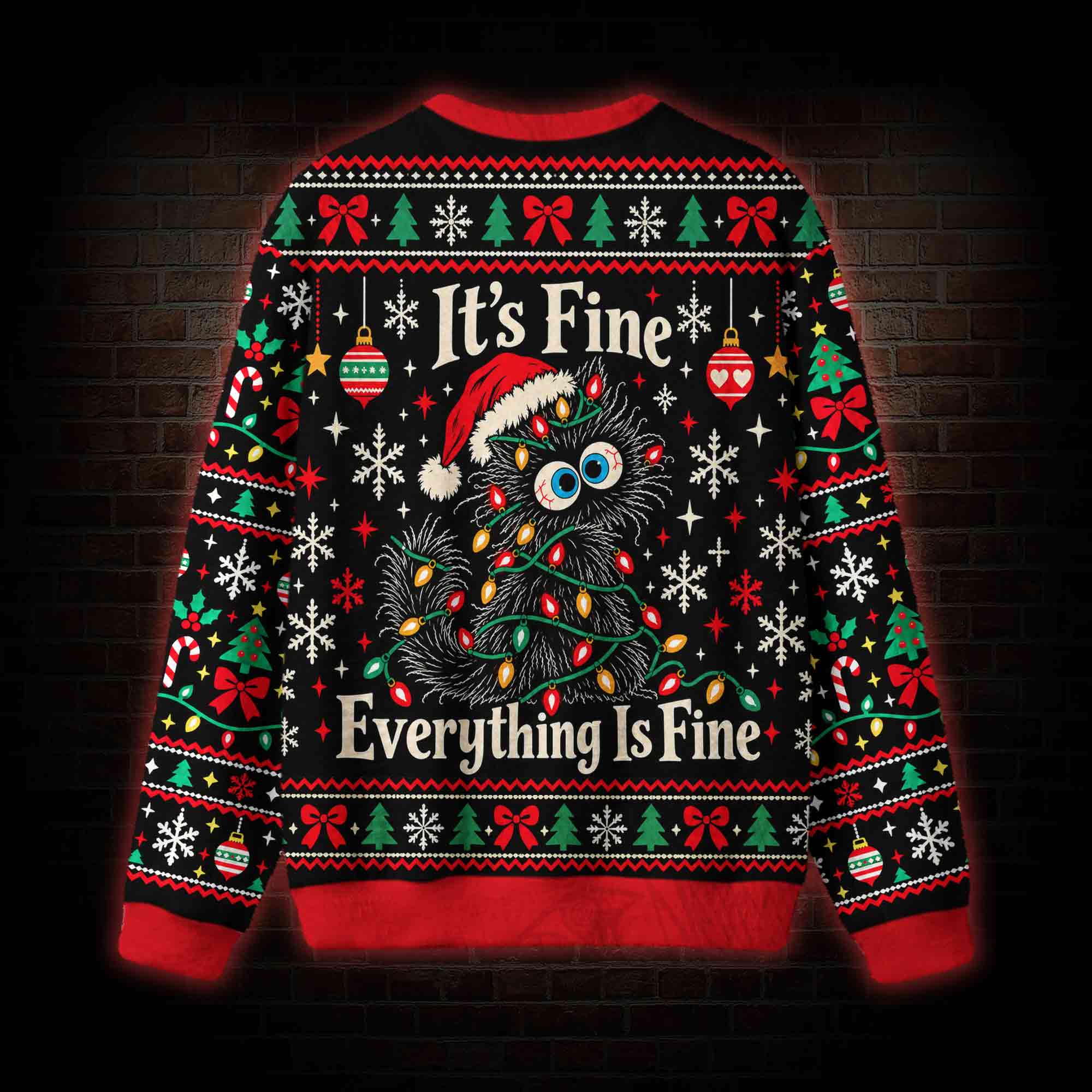 I'm Fine Everything is Fine Ugly Sweatshirts
