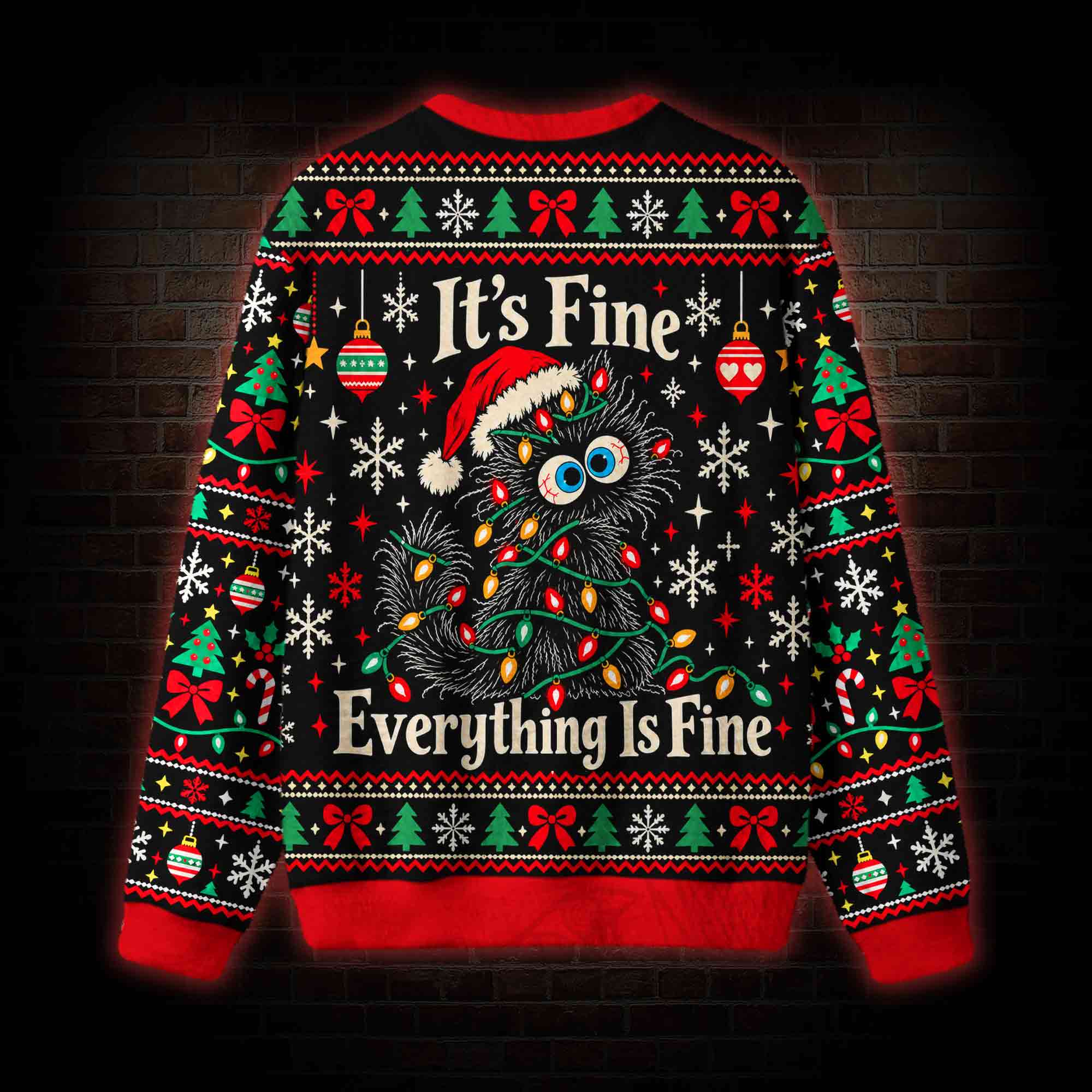 I'm Fine Everything is Fine Ugly Sweatshirts