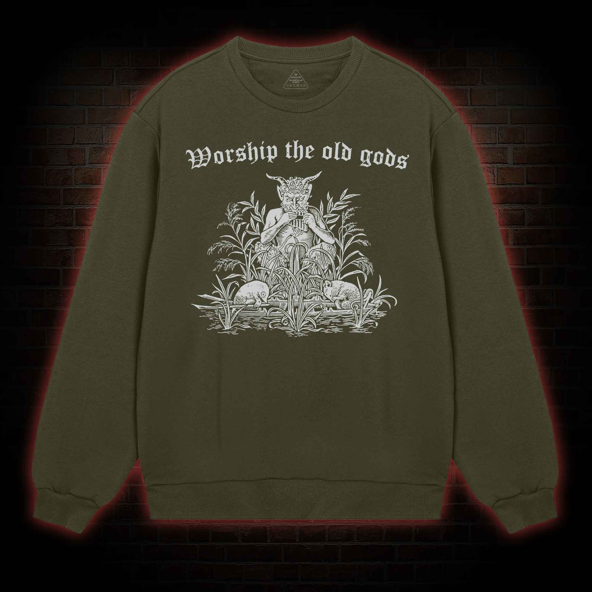 Worship The Old Gods Sweatshirt
